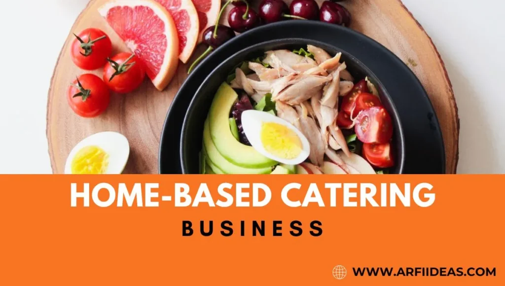 Home-Based Catering Business