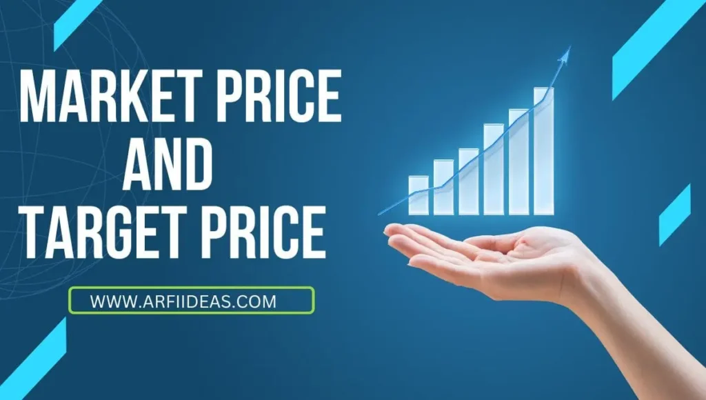 Market Price and Target Price