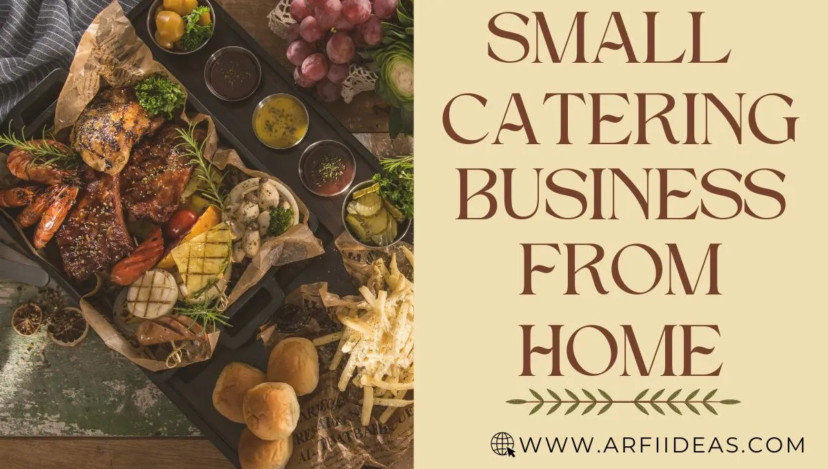 Small Catering Business from Home